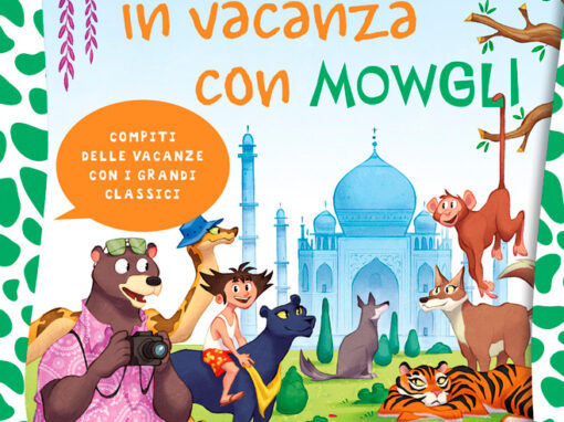 Tutti in vacanza con Mowgli<br><span style='color:#ff5600;font-size:12px;'>School book</span>