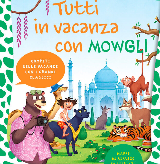 Tutti in vacanza con MowgliSchool book