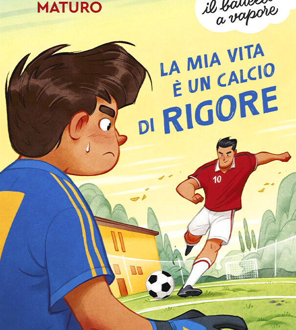 La mia vita è un calcio di rigoreChildren's book